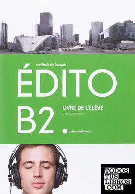 EDITO B2 ELEVE+CD+DVD
