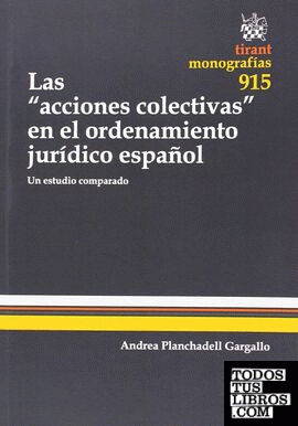 Las "acciones colectivas" en el ordenamiento jurídico español