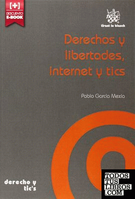 Derechos y libertades, internet y tics