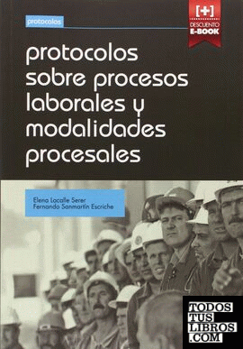 Protocolos Sobre Procesos Laborales y Modalidades Procesales