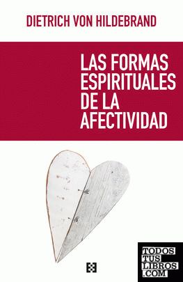 Las formas espirituales de la afectividad