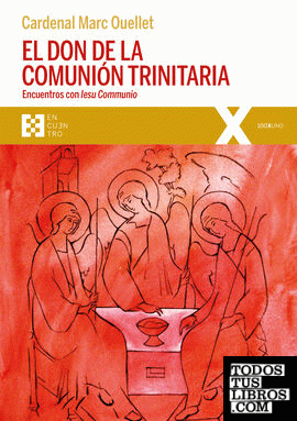 El don de la comunión trinitaria