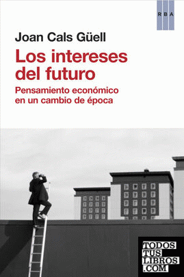 Los intereses del futuro