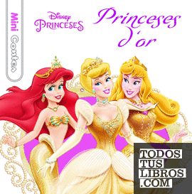 Minicontes. Princeses d'or