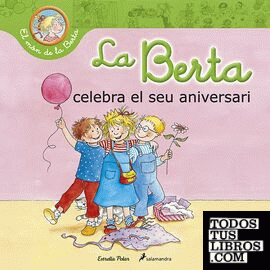 La Berta celebra el seu aniversari