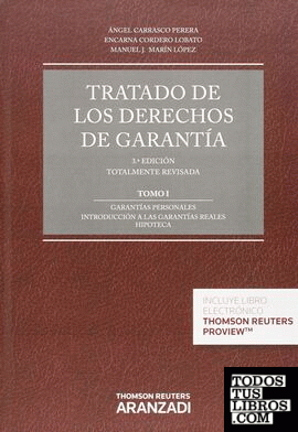 Tratado de los Derechos de Garantía (Tomo I y II) (Papel + e-book)