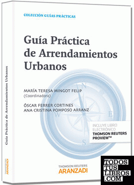 Guía Práctica de Arrendamientos Urbanos (Papel + e-book)