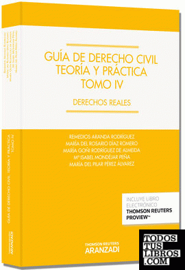 Guía de Derecho Civil. Teoría y práctica (Tomo IV) (Papel + e-book)