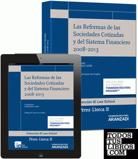 Las reformas de las sociedades cotizadas y del sistema financiero 2008-2013 (Papel + e-book)