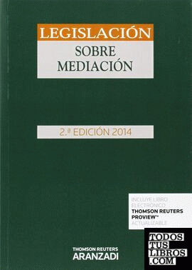 Legislación sobre mediación (Papel + e-book)