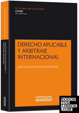 Derecho aplicable y arbitraje internacional