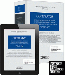 Tomo XV. Los contratos de trabajo (Papel + e-book)