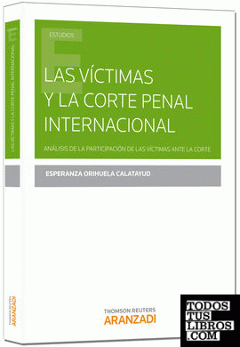 Las víctimas y la Corte Penal Internacional