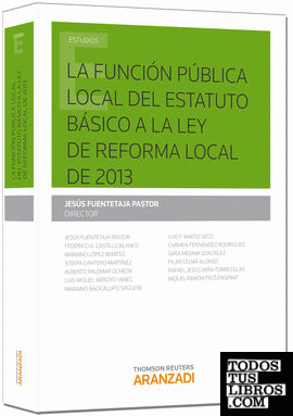 La función pública local: del estatuto básico a la Ley de Reforma Local de 2013
