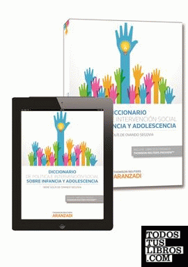 Diccionario de Política e Intervención Social sobre Infancia y Adolescencia (Papel + e-book)