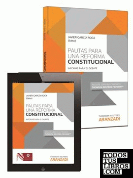 Pautas para una reforma constitucional (Papel + e-book)