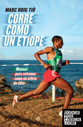 Corre como un etíope