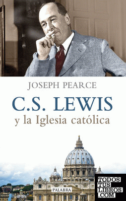 C. S. Lewis y la Iglesia católica