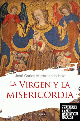 La Virgen y la misericordia
