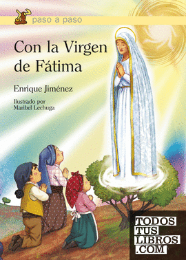 Con la Virgen de Fátima