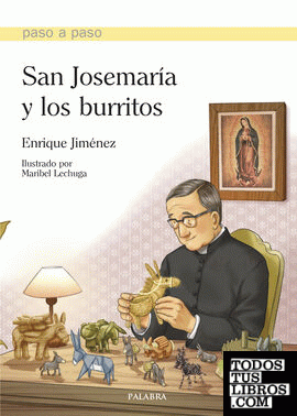 San Josemaría y los burritos