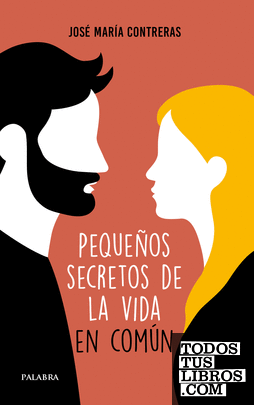 Pequeños secretos en la vida en común