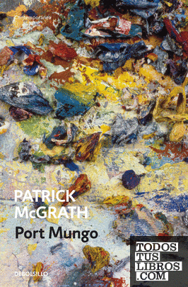 Port Mungo - Patrick McGrath 978849062667