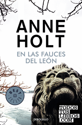 En las fauces del león (Hanne Wilhelmsen 4)