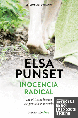 Inocencia radical (nueva edición revisada)