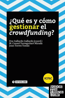 ¿Qué es y cómo gestionar el crowdfunding? ¿Qué es y cómo gestionar el crowdfunding?