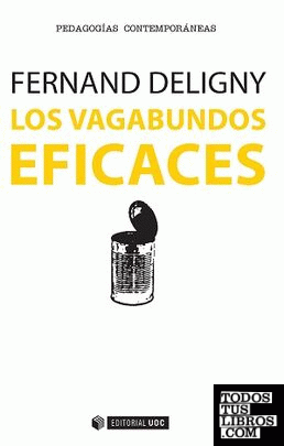 Los vagabundos eficaces Los vagabundos eficaces