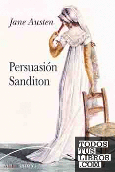 Persuasión/Sanditon