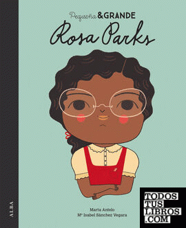 Pequeña & Grande Rosa Parks
