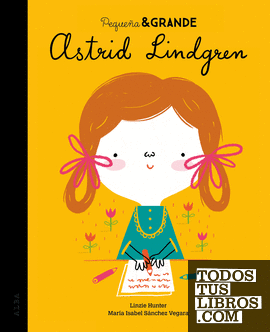 Pequeña & Grande Astrid Lindgren