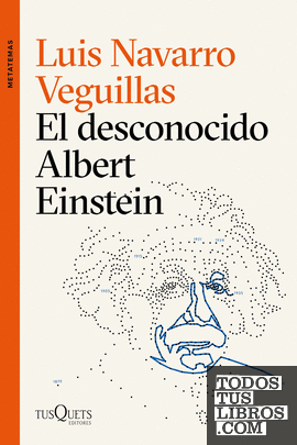 El desconocido Albert Einstein