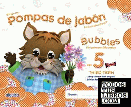 Pompas de jabón. Bubbles age 5. Pre-primary Education. Third Term