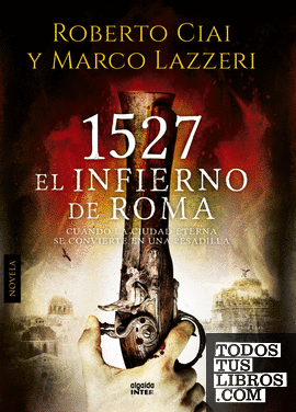 1527 El infierno de Roma
