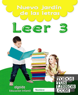 Nuevo jardín de las letras. Leer 3. Educación Infantil