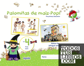 Palomitas de maíz-Pop!. Pre-primary Education. Age 4. First Term