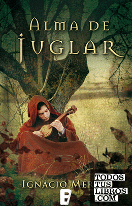 Alma de juglar Alma de juglar