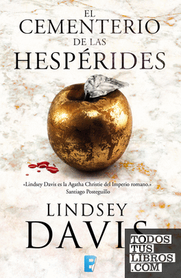 El cementerio de las hespérides (Un caso de Flavia Albia, investigadora romana 4) El cementerio de las hespérides (Un caso de Flavia Albia, investigadora romana 4)
