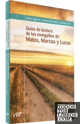 Guías de lectura de los evangelios de Mateo, Marcos y Lucas