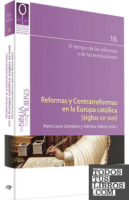 Reformas y Contrarreformas en la Europa católica (siglos XV-XVII)