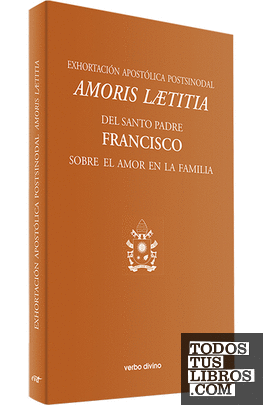 Exhortación Apostólica Postsinodal "Amoris laetitia"