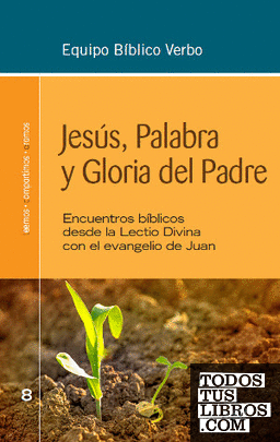 Jesús, Palabra y Gloria del Padre - Versión latinoamérica