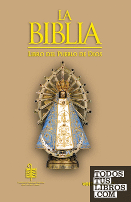La Biblia. Libro Del Pueblo De Dios de Alfredo Trusso , Armando J.  Levoratti 978-84-9073-131-4