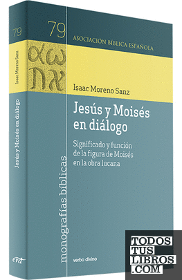 Jesús y Moisés en diálogo
