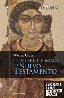 El Imperio romano y el Nuevo Testamento