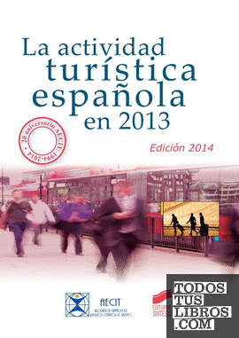 La actividad turística española en 2013