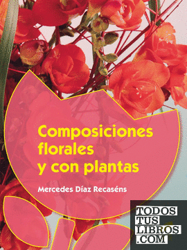 Composiciones florales y con plantas